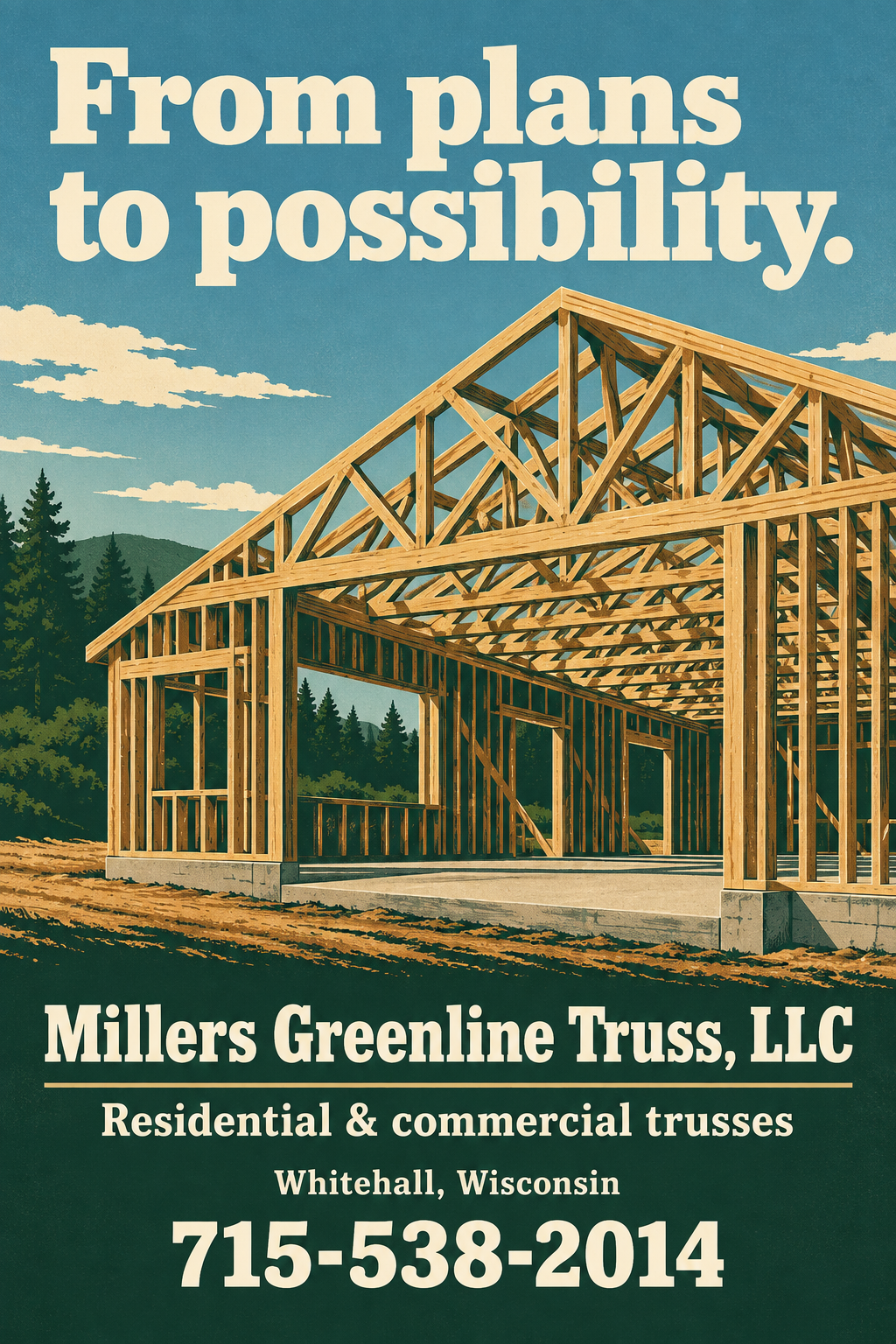 Millers Greenline Truss, LLC — premium advertisement 3